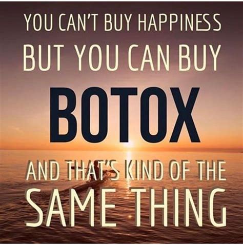 Pin By Robyn Garza On The Aesthetic Bar Botox Quotes Dental Quotes