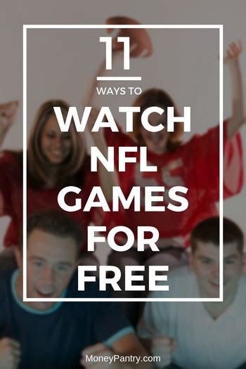 11 Ways To Watch Nfl Games For Free Without Cable Moneypantry