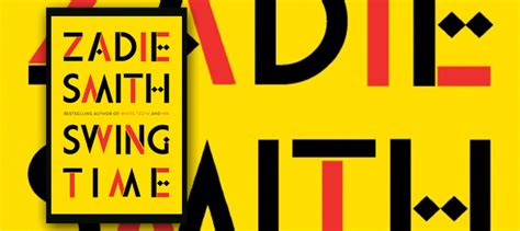 Swing Time By Zadie Smith Fiction Writers Review