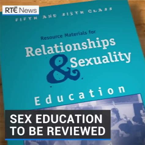RtÉ News On Twitter The Department Of Education Has Ordered A Review Into Sex Education Into