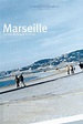 Marseille - Film (2004) - SensCritique