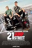 21 Jump Street Movie Poster (#4 of 4) - IMP Awards