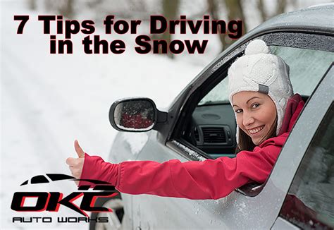 7 Tips For Driving In The Snow Okc Auto Works
