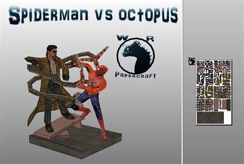 Spiderman Vs Doc Octopus Papercraft W R Papercrafts