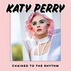 Katy Perry - Chained To The Rhythm (REMIXES) Dj CD single. – borderline ...