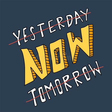 Yesterday Now Tomorrow Word Vector Stock Vector Illustration Of