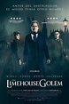 Crítica de The Limehouse Golem, un nuevo thriller policiaco ...