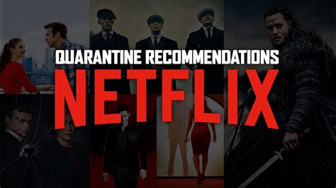 what to watch on netflix while quarantined month 1 youtube