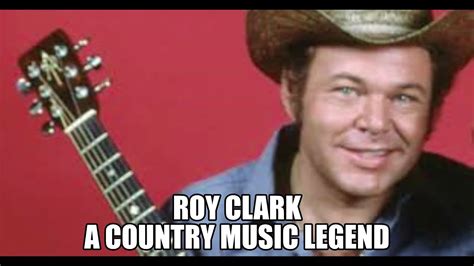 Roy Clark A Country Music Legend Youtube