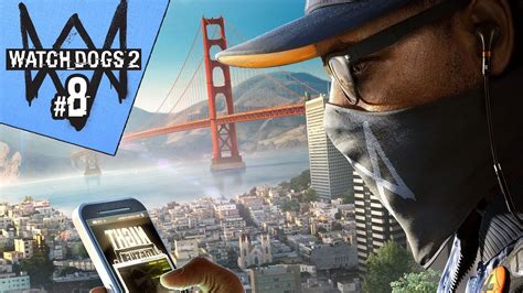 Watch Dogs 2 Gameplay Walkthrough Part 8 Side Ops For Days Youtube