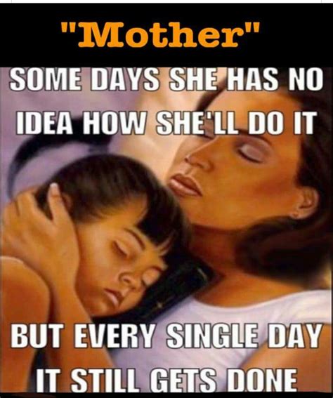 Famous Single Mother Quotes From Daughter References Ilulissaticefjordcom