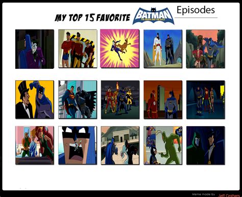 Top 15 Favorite Batman The Brave And The Bold Epis By Jefimusprime On