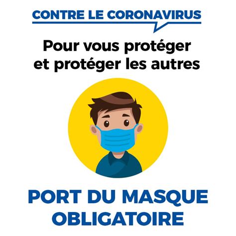 Port du masque obligatoire Actualités Mairie de Soues