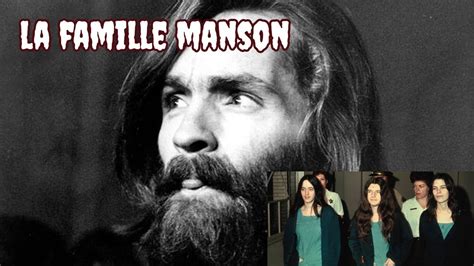 Les Crimes De La Famille Manson YouTube