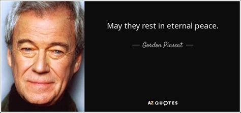 Quotes By Gordon Pinsent A Z Quotes