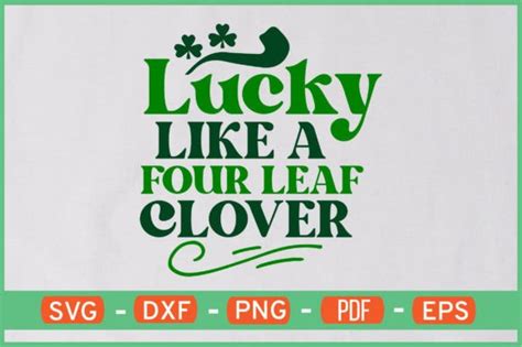 Lucky Like A Four Leaf Clover Svg Graphic By Ijdesignerbd777 · Creative Fabrica
