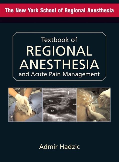 Textbook Of Regional Anesthesia And Acute Pain Management Ebook