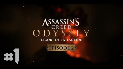 Assassin S Creed Odyssey Le Sort De L Atlantide Episode Xbox