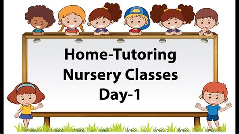 Home Tutoring Nursery Classes Day 1 Youtube