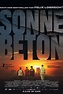 Sonne und Beton (2023) Film-information und Trailer | KinoCheck