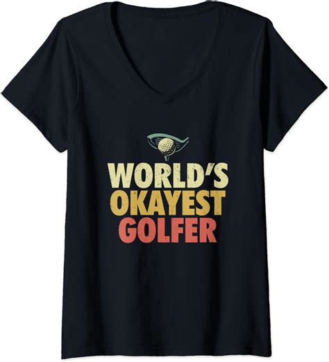 Womens Worlds Okayest Golfer Funny Golfing Golf Lover T