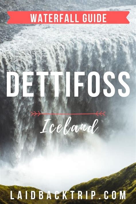 A Guide To Dettifoss And Selfoss In Iceland — Laidback Trip Iceland
