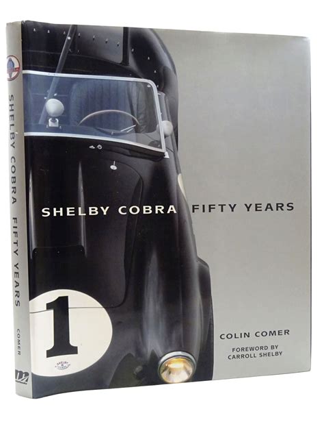 Stella And Roses Books Shelby Cobra Fifty Years Written By Colin Comer