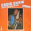 Eddie Shaw - Movin' And Groovin' Man (Vinyl, LP) | Discogs