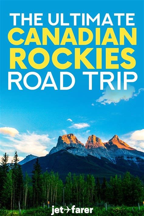 the ultimate 10 day canadian rockies road trip itinerary canada road trip road trip itinerary