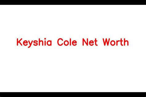 Keyshia Cole Net Worth Details About Singing Income Bf Age Career