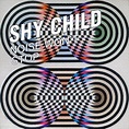 Płyta kompaktowa Shy Child - NOISE WON'T STOP - Ceny i opinie - Ceneo.pl