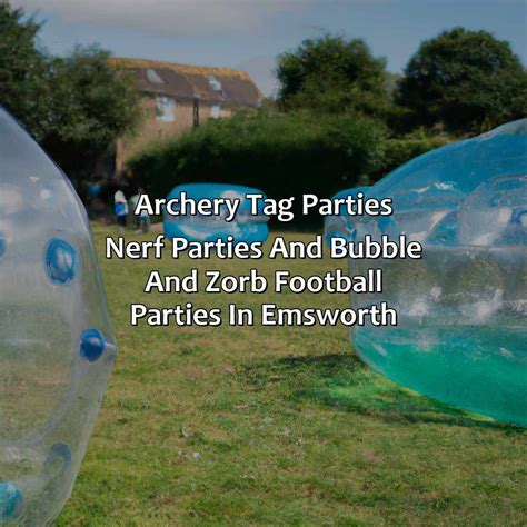 Archery Tag Parties Nerf Parties And Bubble And Zorb Football Parties