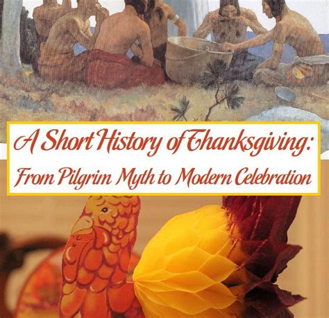 A Short History Of Thanksgiving From Pilgrim Myth To Modern
