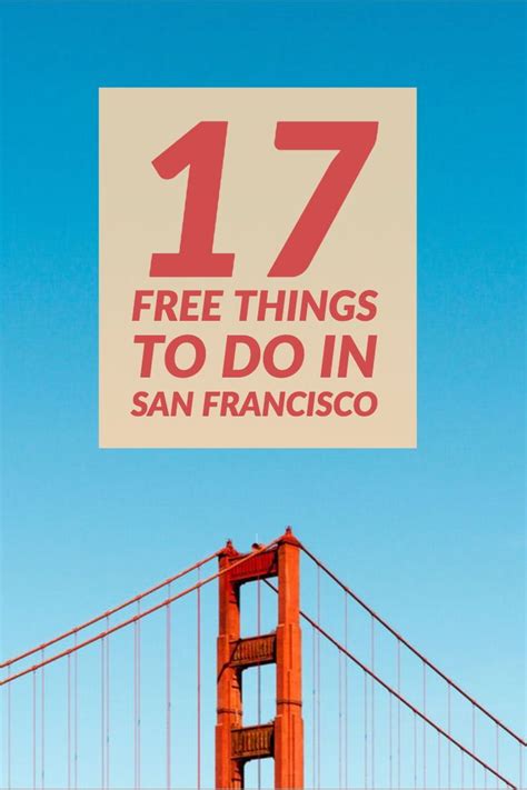 17 free things to do in san franisco free things to do free things things to do