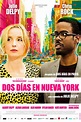 Dos días en Nueva York - Película 2012 - SensaCine.com