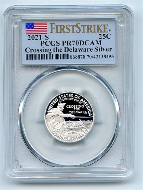 Lot Detail 2021 S 25c Silver Crossing The Delaware Quarter Pcgs Pr70dcam