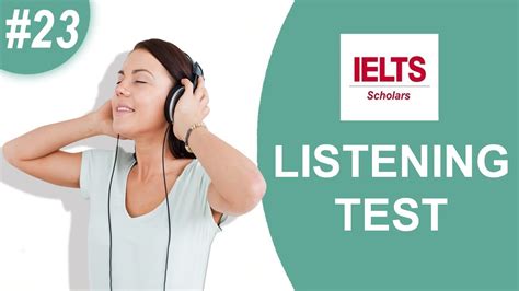23 Ielts Listening Practice Test Youtube