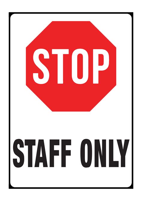 Staff Only Stop Sign Free Download Free Printable Signs