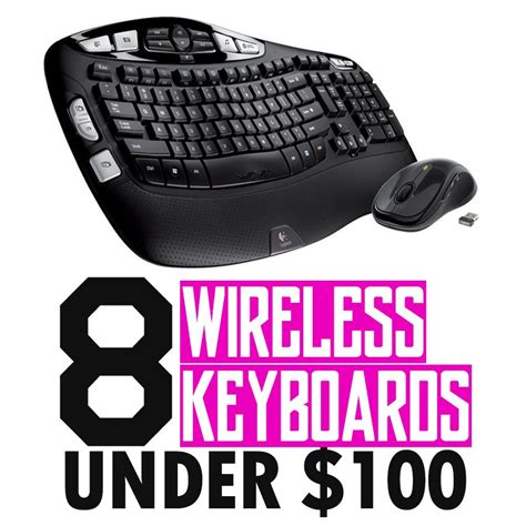 8 Wireless Keyboards Under 100 Cheap Affordable