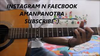 These 20 simple guitar songs will help any beginner become a master of the guitar. The Best Ever Song To Learn On Guitar - Easiest Way - Hindi Guitar Lesson Chords - YouTube