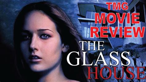 The Glass House Review 2001 Tmg Movie Reviews Youtube