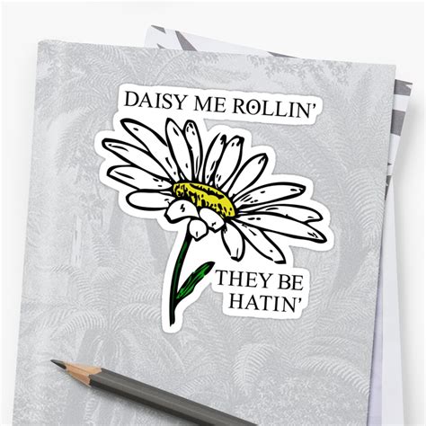 Daisy Me Rollin Stickers By Linearburn Redbubble