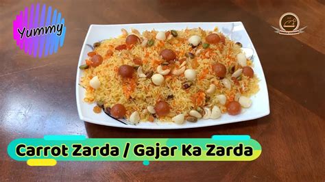 Gajar Ka Zarda Carrot Zarda Shahi Zarda Eid Special Aneela