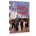 Vivre au Paradis : un film évènement sur l'immigration algérienne ...