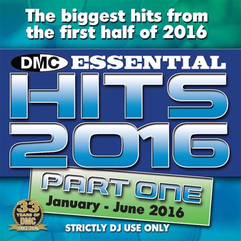 Dmc Essential Hits 2016 Part 1 Mid Year Chart Music Cd