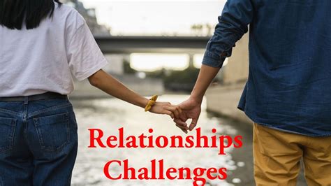 Relationships Challenges Youtube