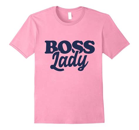 Boss Lady Tshirt Bosses Day Tee Shirts Big Boss Ladies Tees Art Artvinatee