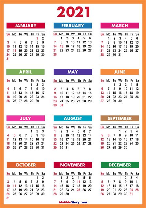 Year 2021 printable yearly and monthly calendars with holidays and observances. 2021 Calendar with Holidays, Printable Free, Colorful, Red, Orange - Sunday Start - MatildaStory.com