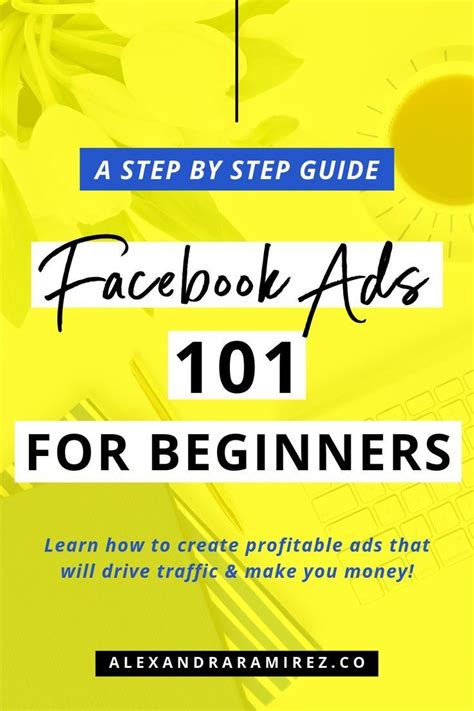 A Step By Step Guide To Facebook Ads 101 For Beginners Online
