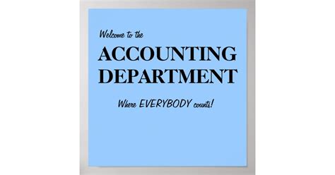 Welcome Accounting Department Accounts Office Sign Zazzle